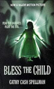 Bless the child by Cathy Cash Spellman