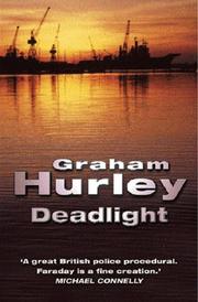 Cover of: Deadlight by Graham Hurley, Graham Hurley