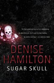 Cover of: Sugar Skull by Denise Hamilton