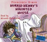 Cover of: Horrid Henry's Haunted House by Francesca Simon