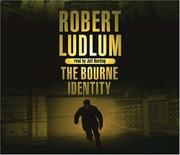 Cover of: The Bourne Identity by Robert Ludlum
