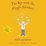 Cover of: The Boy with the Magic Numbers (Magical Children) by Sally Gardner