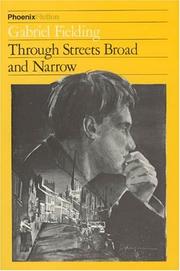 Cover of: Through streets broad and narrow