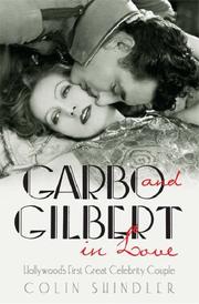 Cover of: Garbo and Gilbert in Love by Colin Shindler