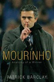 Cover of: Mourinho: Anatomy of a Winner