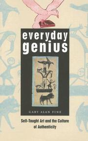 Cover of: Everyday Genius: Self-Taught Art and the Culture of Authenticity