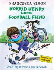 Cover of Horrid Henry and the Football Fiend