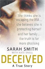 Cover of: Deceived by Sarah Smith, Kate Snell