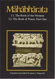 Cover of: The Mahabharata, Volume 7: Book 11: The Book of the Women Book 12 by James L. Fitzgerald, James L. Fitzgerald