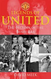 Legends of United by David Meek