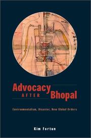 Cover of: Advocacy after Bhopal | Kim Fortun