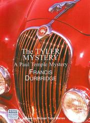 Cover of: The Tyler Mystery: A Paul Temple Mystery