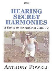 Cover of: Hearing Secret Harmonies (A Dance to the Music of Time)