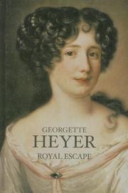 Cover of: Royal Escape (Isis (Hardcover Large Print)) by Georgette Heyer