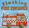 Cover of: Flashing Fire Engines (Pre-school Picture Books)
