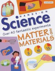 Cover of: Matter and Materials (Hands on Science) by Peter Mellett