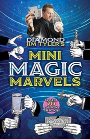Cover of: Diamond Jim Tyler's Mini Magic Marvels