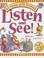 Cover of: Listen and See (At Home with Science)