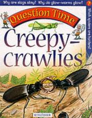 Cover of: Creepy-crawlies (Question Time) by Jim Bruce