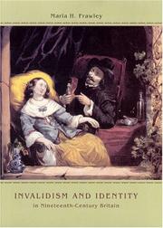 Cover of: Invalidism and Identity in Nineteenth-Century Britain by Maria H. Frawley