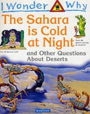 Cover of: I Wonder Why the Sahara Is Cold at Night (I Wonder Why Series) by Jackie Gaff