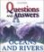 Cover of: Oceans and Rivers (Questions & Answers)