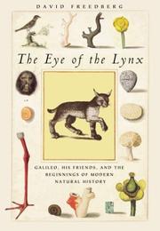 The Eye of the Lynx by David Freedberg