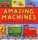 Cover of: Amazing Machines