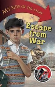 Cover of: Escape from War (My Side of the Story)