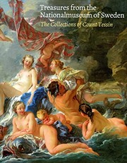 Cover of: Treasures from the Nationalmuseum of Sweden: the collections of Count Tessin