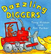 Cover of: Dazzling diggers by Tony Mitton