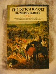 Cover of: The Dutch Revolt by Geoffrey Parker