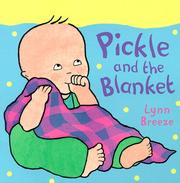Cover of: Pickle and the blanket