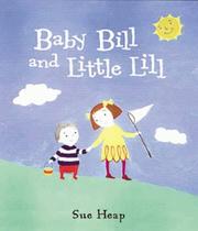 Cover of: Baby Bill and Little Lil