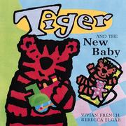 Cover of: Tiger and the new baby