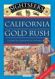 California Gold Rush by Julie Ferris