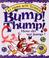 Cover of: Bump! Thump! How Do We Jump?