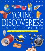 Cover of: The Kingfisher Young Discoverer's Encyclopedia of Facts and Experiments (Young Discoverers) by Editors of Kingfisher, Editors of Kingfisher