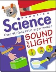 Sound and Light (Hands-on Science) by Sarah Angliss