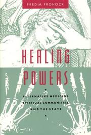 Cover of: Healing Powers by Fred M. Frohock