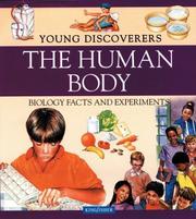 Cover of: The Human Body (Young Discoverers: Biology Facts and Experiments)