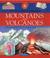 Cover of: Mountains and volcanoes