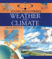 Cover of: Weather and Climate: Geography Facts and Experiments (Young Discoverers Series)