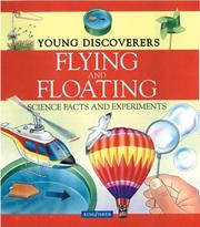 Cover of: Flying and Floating (Young Discoverers: Science Facts and Experiments)