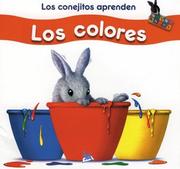Cover of: Los conejitos aprenden Los Colores (Little Rabbit Books)