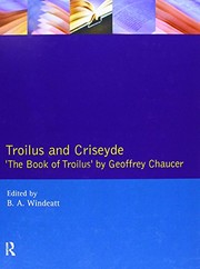 Cover of: Troilus and Criseyde by Geoffrey Chaucer, B. A. Windeatt