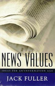 Cover of: News values: ideas for an information age