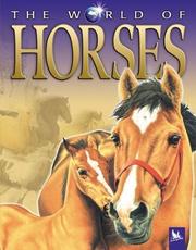 Cover of: The World of Horses (The World of . . .)