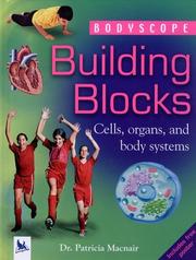 Cover of: Building Blocks (Bodyscope) | Patricia Macnair