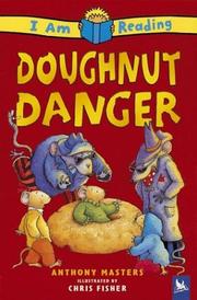 Cover of: Doughnut danger | Anthony Masters